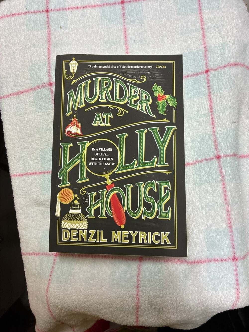 Murder at Holly House by Denzil Meyrick, Paperback